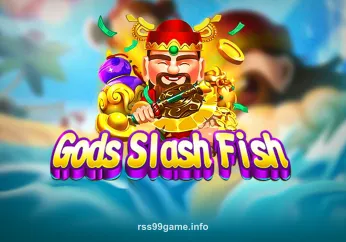 Gods Slash Fish tại rs99